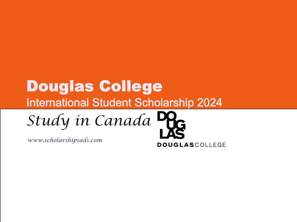  Douglas College International Student Scholarships. 