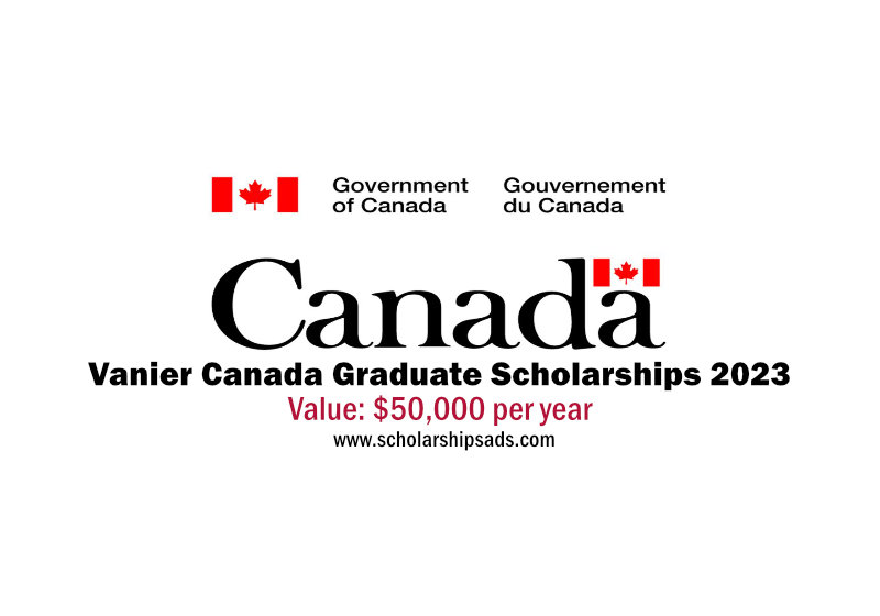 Government of Canada Vanier Canada Graduate Scholarships 2022/2023