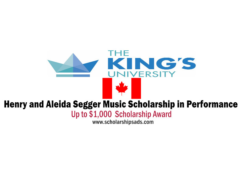 Henry and Aleida Segger Music Scholarship at King's University, Alberta Canada 2023