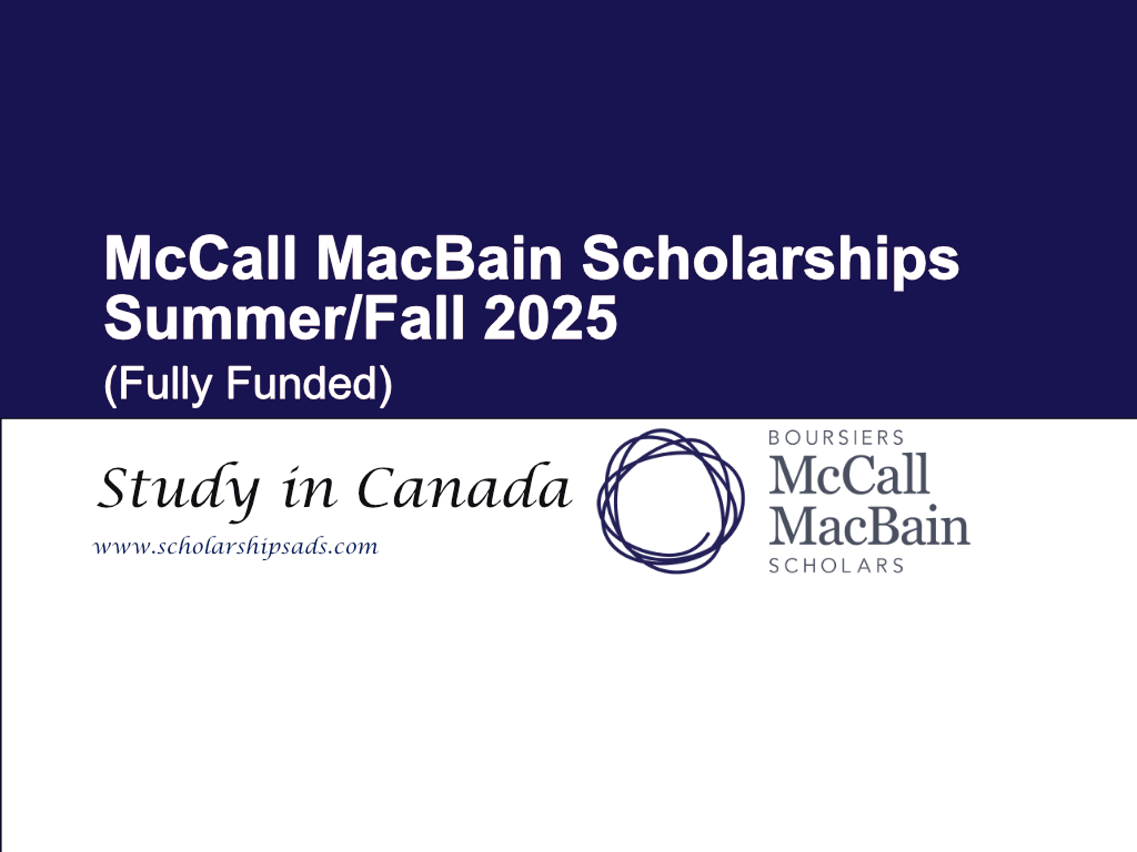 Canada McCall MacBain Scholarship Summer/Fall 2025. (Fully Funded)
