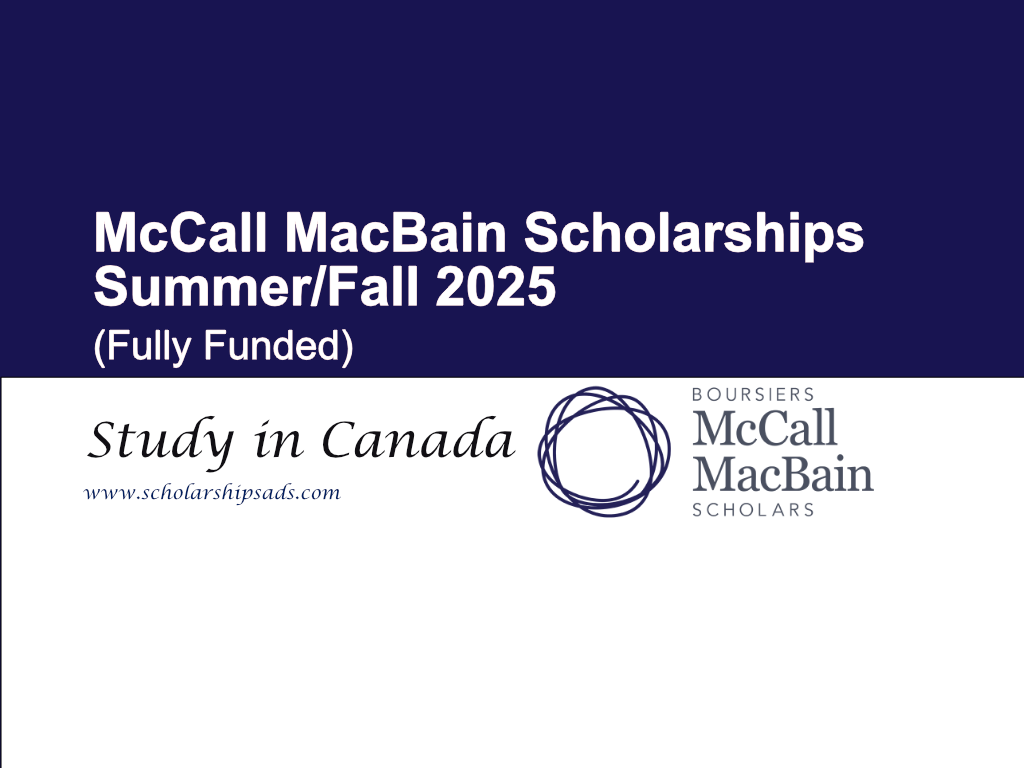  Canada McCall MacBain Scholarships. 