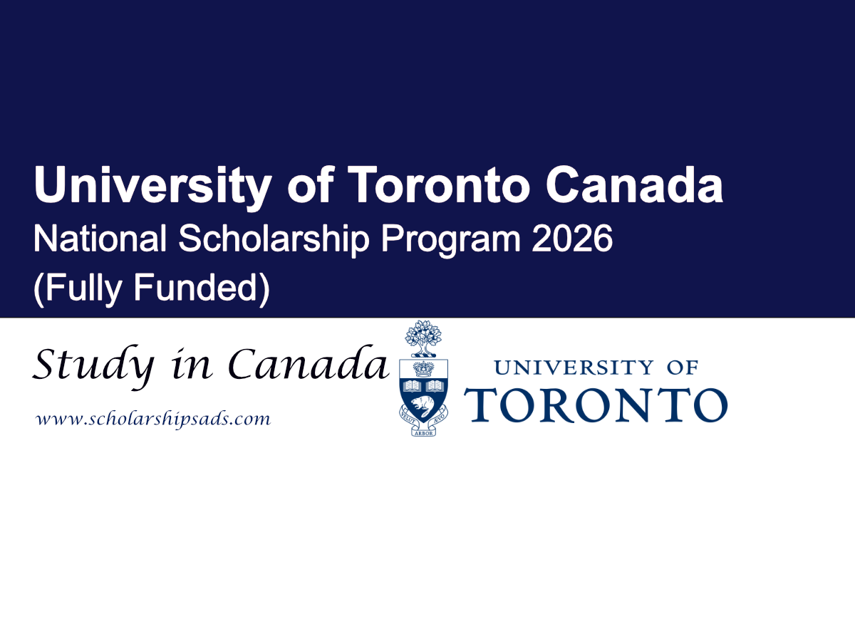 Canada University of Toronto National Scholarship Program 2026 (Fully Funded)