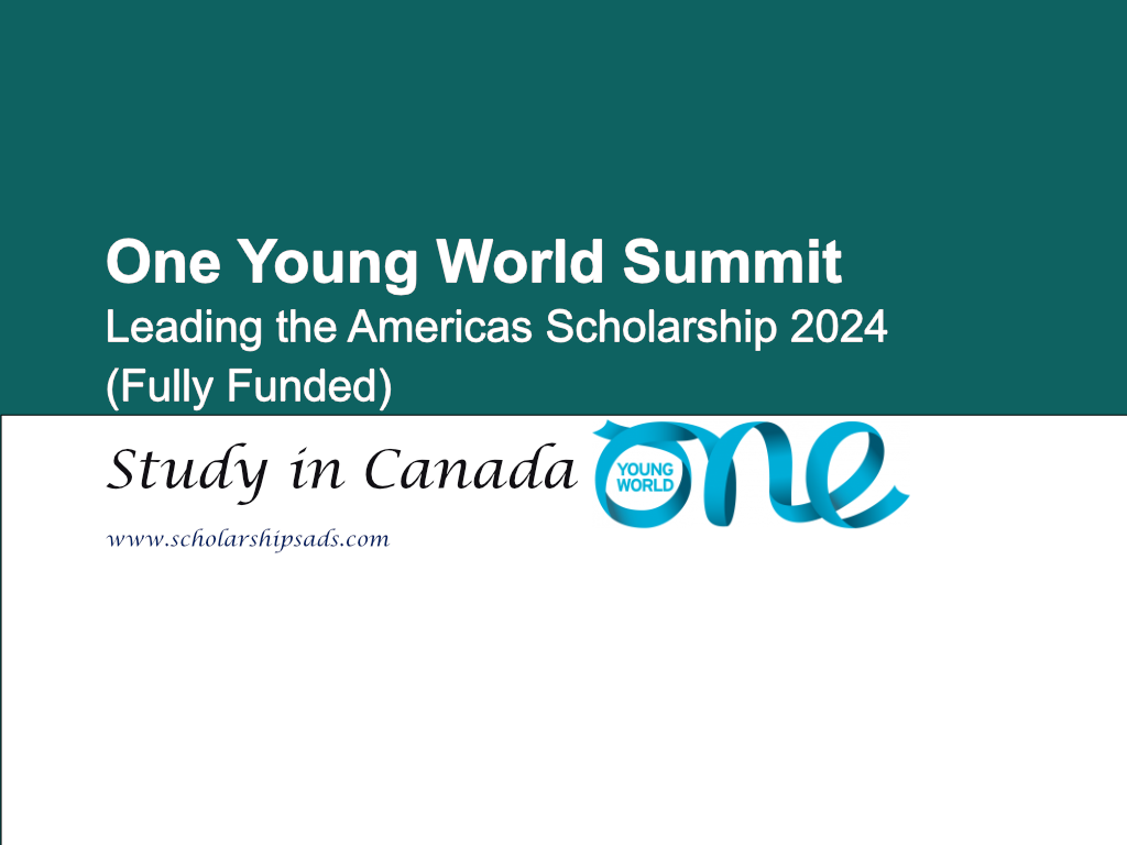 One Young World Summit in Canada Leading the Americas Scholarships.