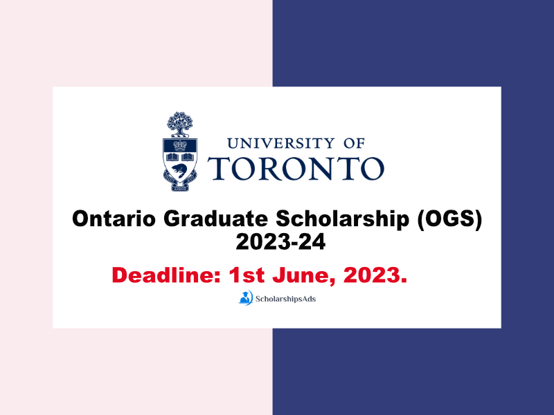  Ontario Graduate Scholarships. 