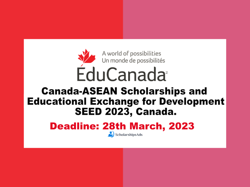  Canada-ASEAN Scholarships. 