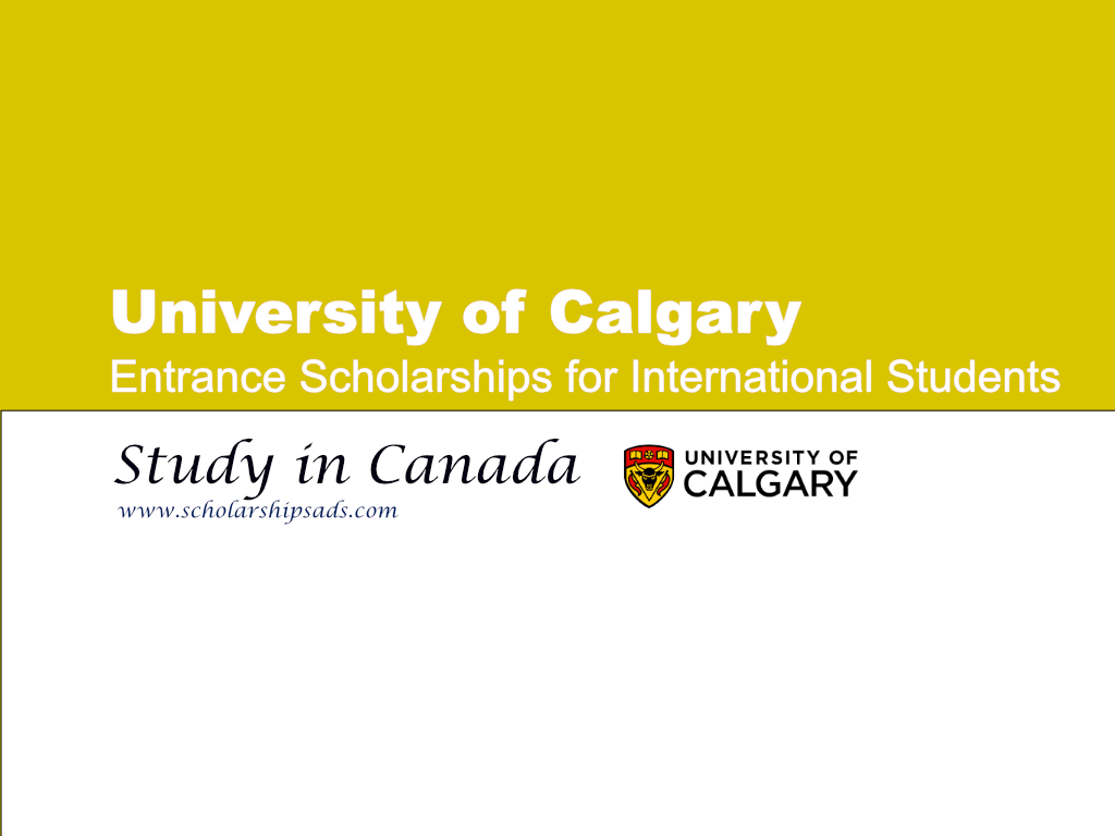 University of Calgary Entrance Scholarships.