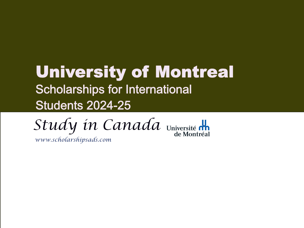 University of Montreal Scholarships for International Students 2024-25, Study in Canada.