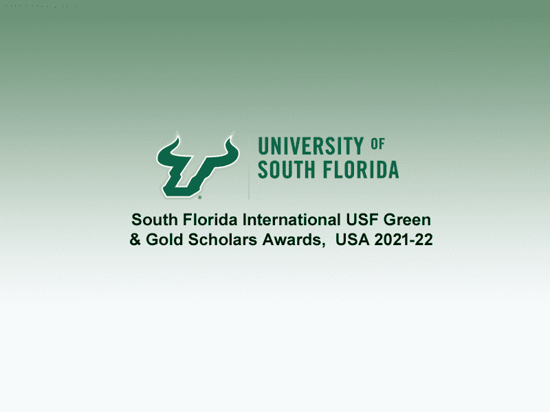 South Florida International USF Green &amp; Gold Scholars Awards,  USA 2021-22