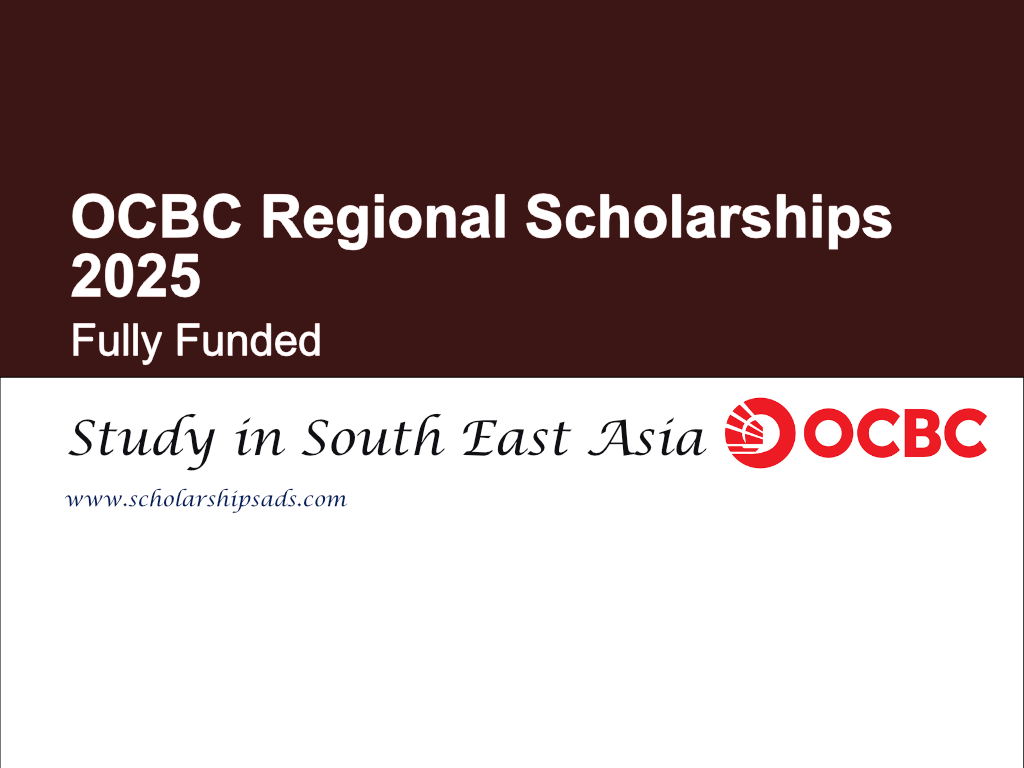 OCBC Regional Scholarships 2025 in Singapore, China, Hong Kong and Taiwan (Fully Funded)