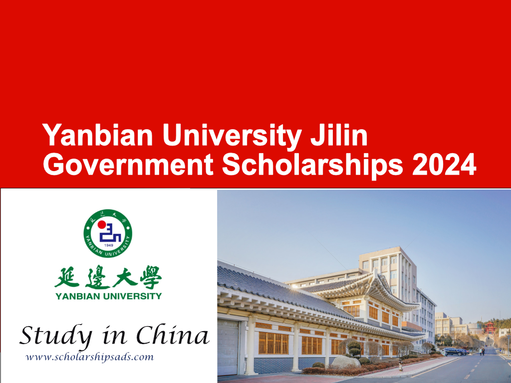 Yanbian University Jilin Government Scholarships 2024 in China