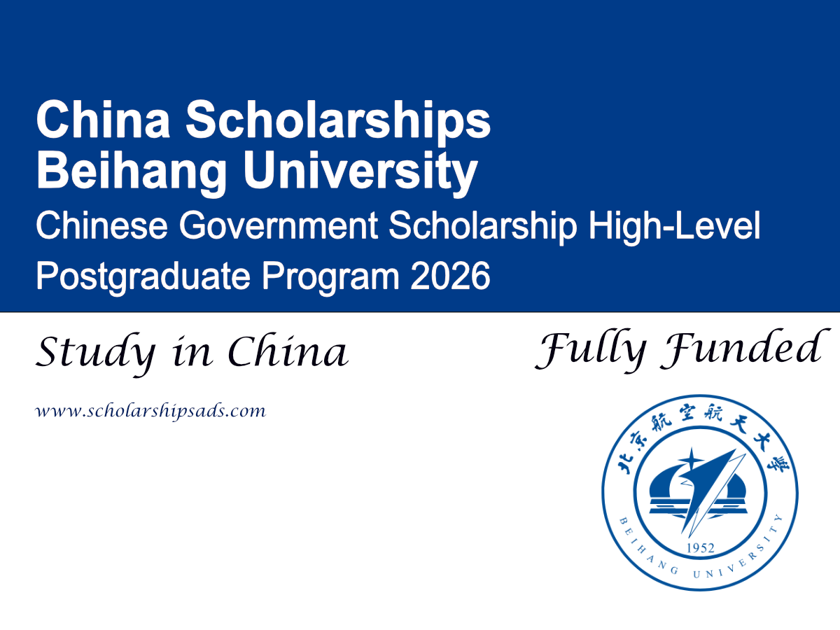 China Beihang University Chinese Government Scholarship High-Level Postgraduate Program 2026 (Fully Funded)