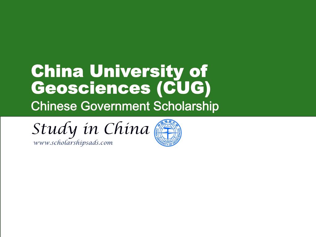  China University of Geosciences (CUG) Chinese Government Scholarships. 
