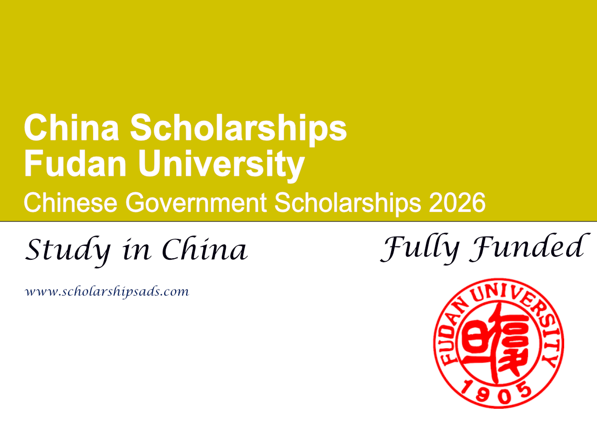 China Fudan University Chinese Government Scholarship (Fully Funded)