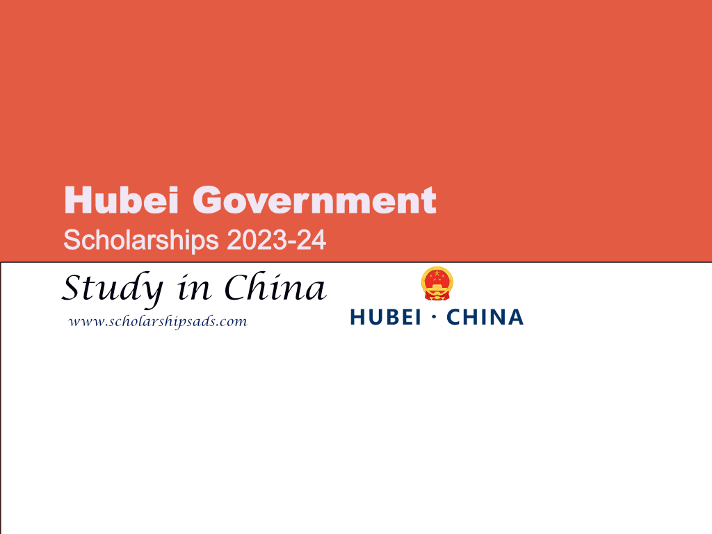 Hubei Government Scholarships 2023-24, China.