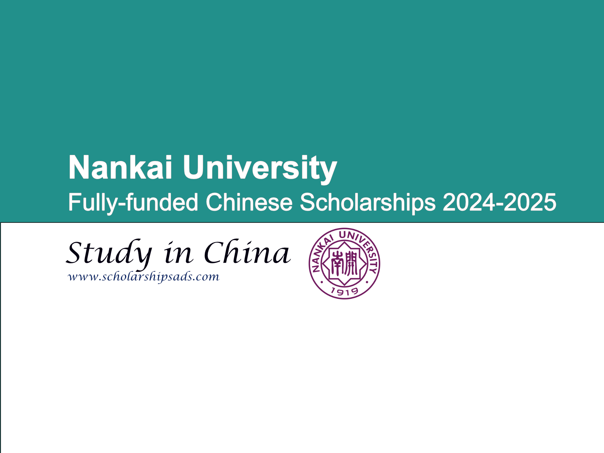 Nankai University Scholarships.
