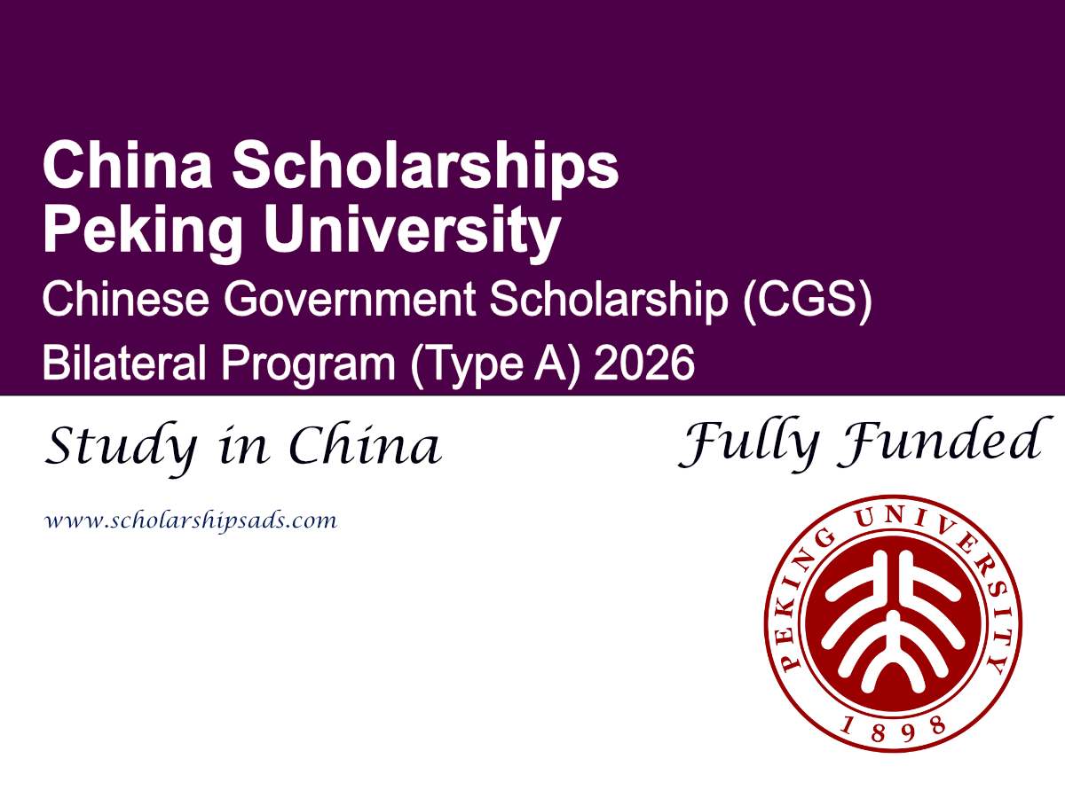 China Peking University Chinese Government Scholarship (CGS) Bilateral Program (Type A) 2026 - Fully Funded