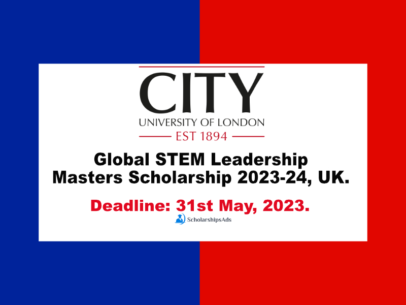  Global STEM Leadership Masters Scholarships. 