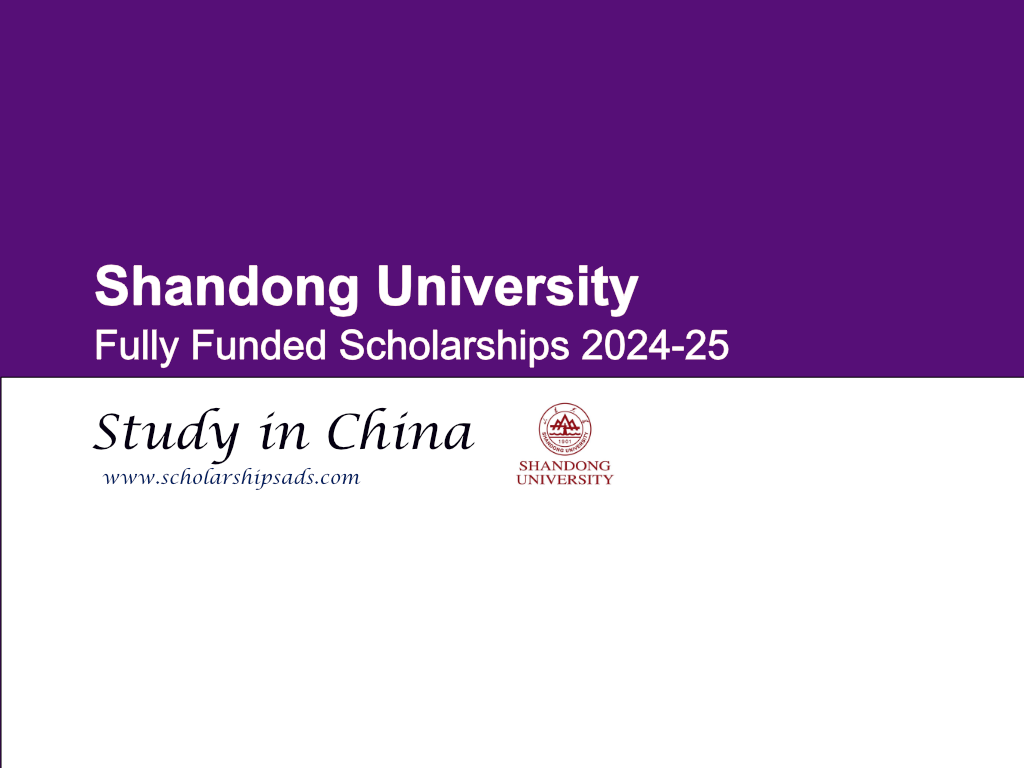 Shandong University Scholarships 2024, China. (Fully Funded)