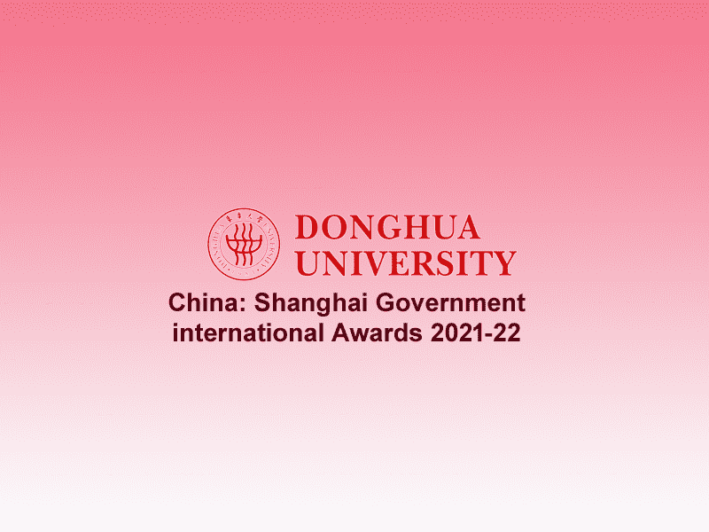 China: Shanghai Government international Awards at Donghua University, 2021-22
