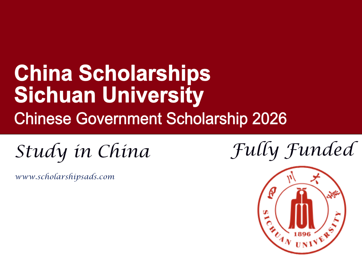 China Sichuan University Chinese Government Scholarship 2026 (Fully Funded)