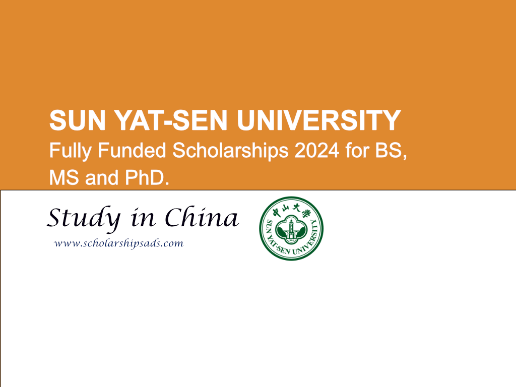  Sun Yat-Sen University Scholarships. 