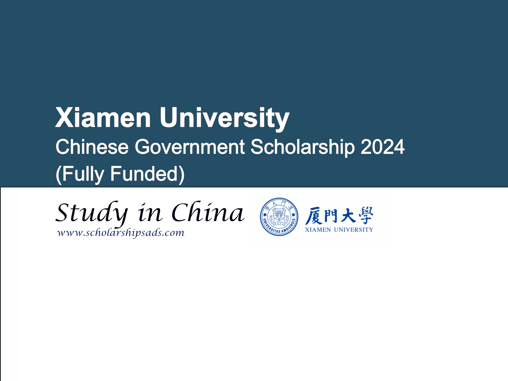Xiamen University Chinese Government Scholarships.