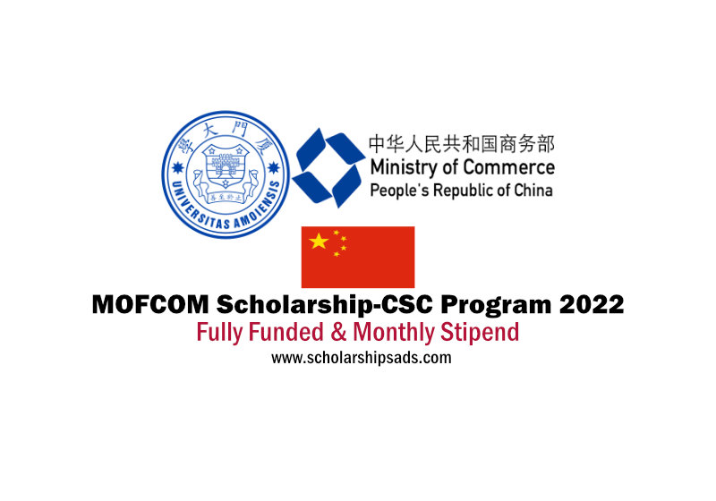 Xiamen University China MOFCOM Scholarships.