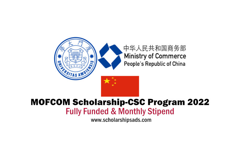  Xiamen University China MOFCOM Scholarships. 