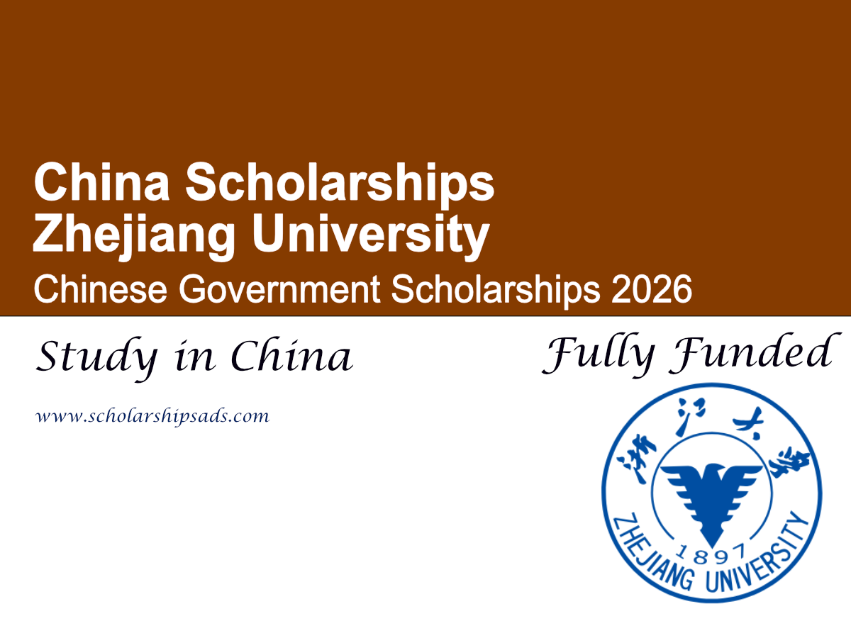 Zhejiang University Chinese Government Scholarship 2026 (Fully Funded)