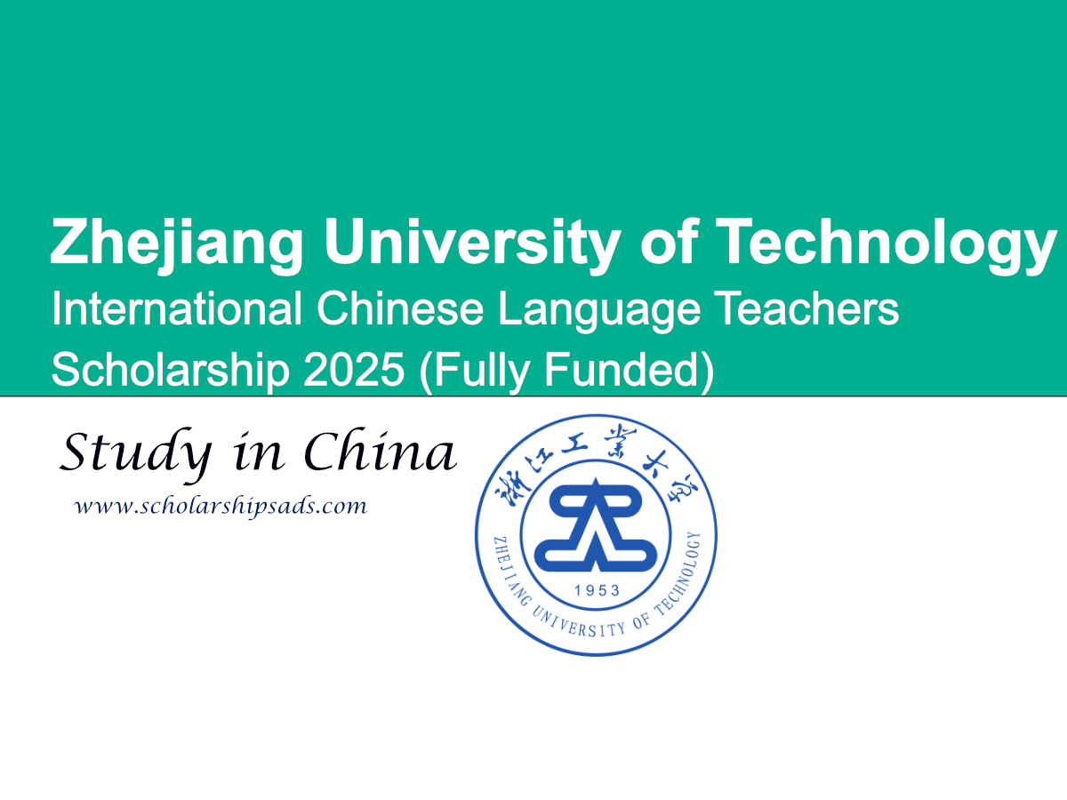 Zhejiang University of Technology China International Chinese Language Teachers Scholarship 2025 (Fully Funded)