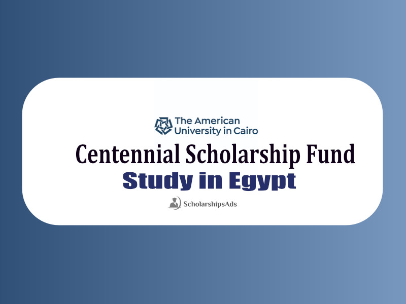 AUC Centennial Scholarships.