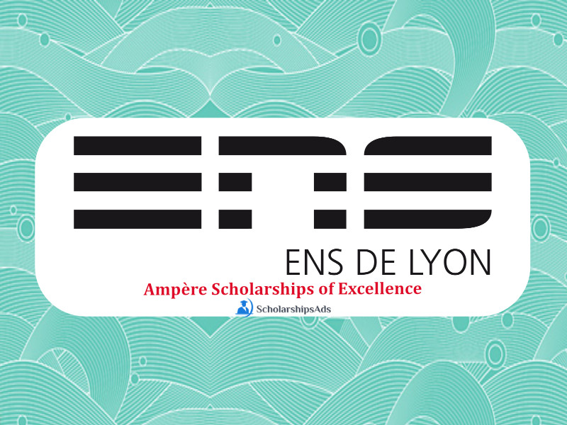 Ampère Scholarships.