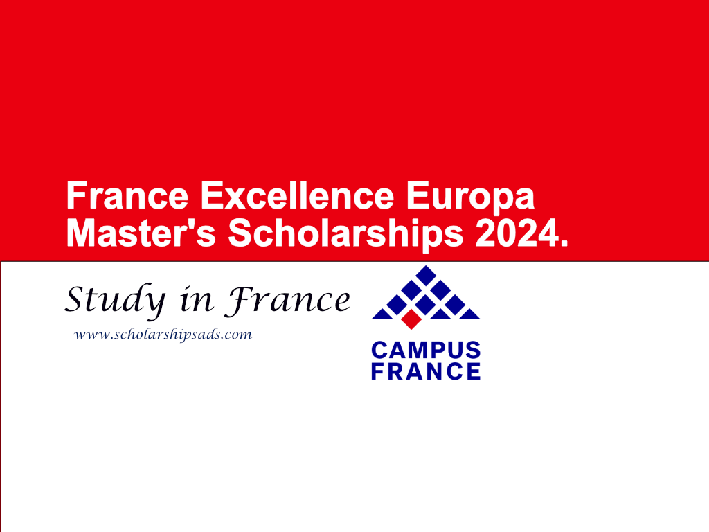 France Excellence Europa Master's Scholarships 2024.
