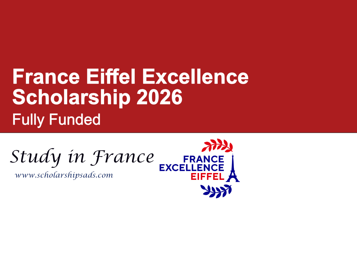 France Eiffel Excellence Scholarship 2026 (Fully Funded)
