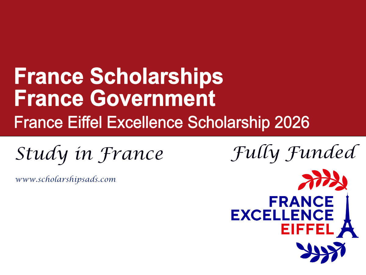 France Eiffel Excellence Scholarship 2026 (Fully Funded)