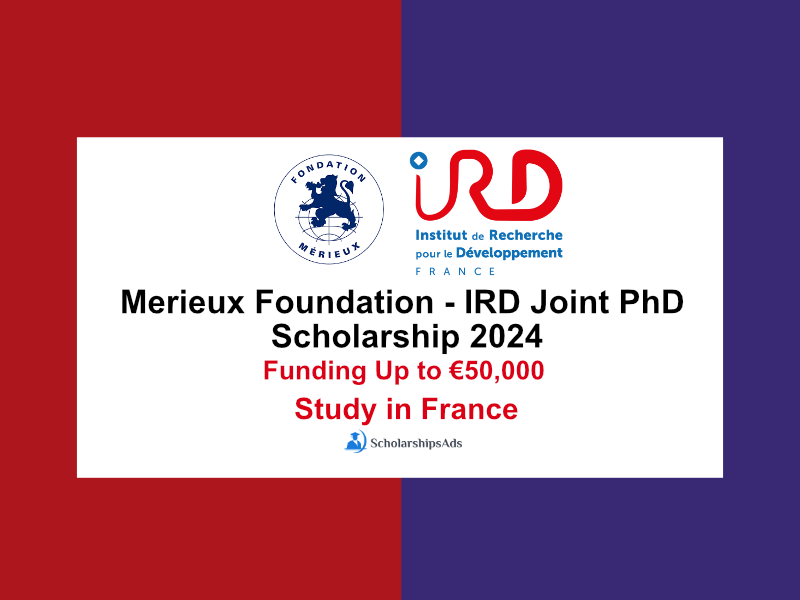 Merieux Foundation - IRD Joint PhD Scholarships.