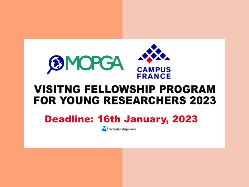  MOPGA 2023 - VISITNG FELLOWSHIP PROGRAM FOR YOUNG RESEARCHERS 