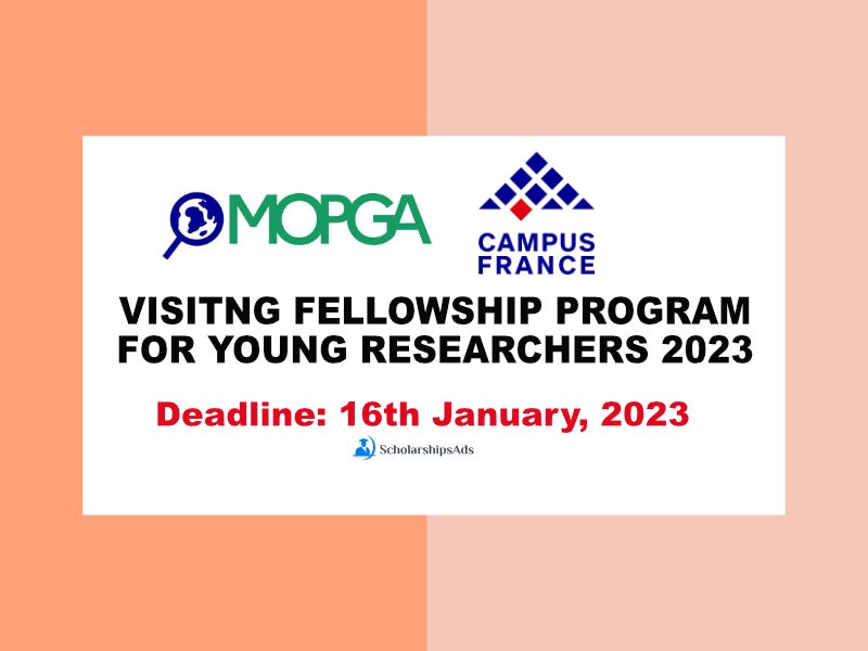 MOPGA 2023 - VISITNG FELLOWSHIP PROGRAM FOR YOUNG RESEARCHERS