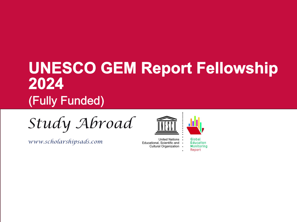  UNESCO GEM Report Fellowship 2024 (Fully Funded) 