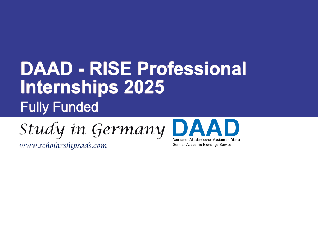 DAAD - RISE Professional Internships 2025 in Germany (Fully Funded)