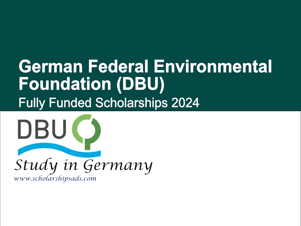German Federal Environmental Foundation (DBU) Scholarships.