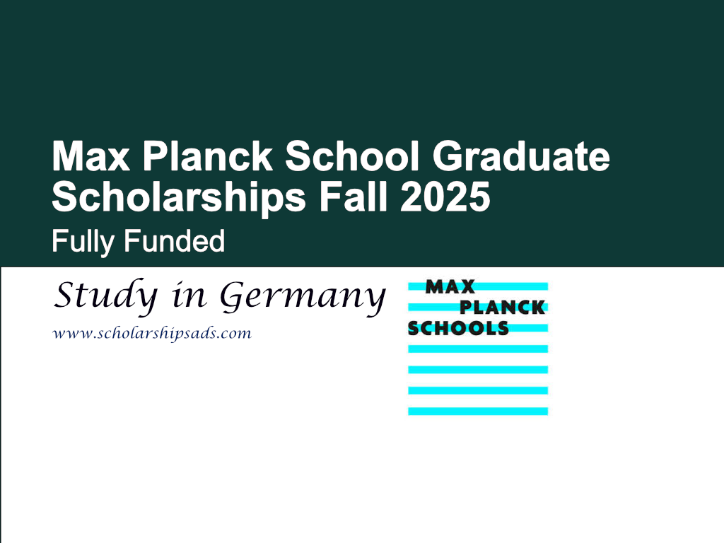 Max Planck School Germany Graduate Scholarships Fall 2025 (Fully Funded)