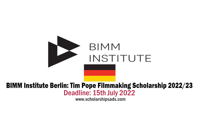  BIMM Institute Berlin: Tim Pope Filmmaking Scholarships. 