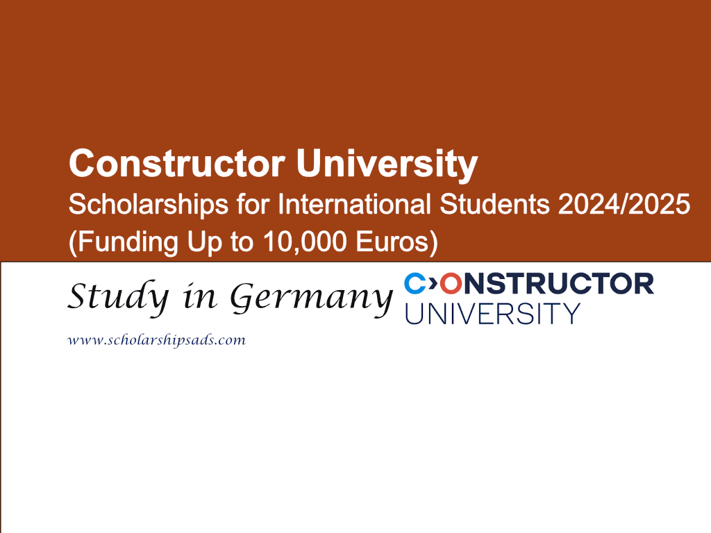 Constructor University Bremen Germany Scholarships.