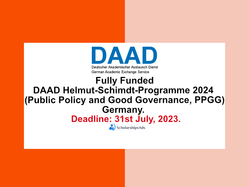 Fully Funded DAAD Helmut-Schimdt-Programme 2024 (Public Policy and Good Governance, PPGG) Germany.