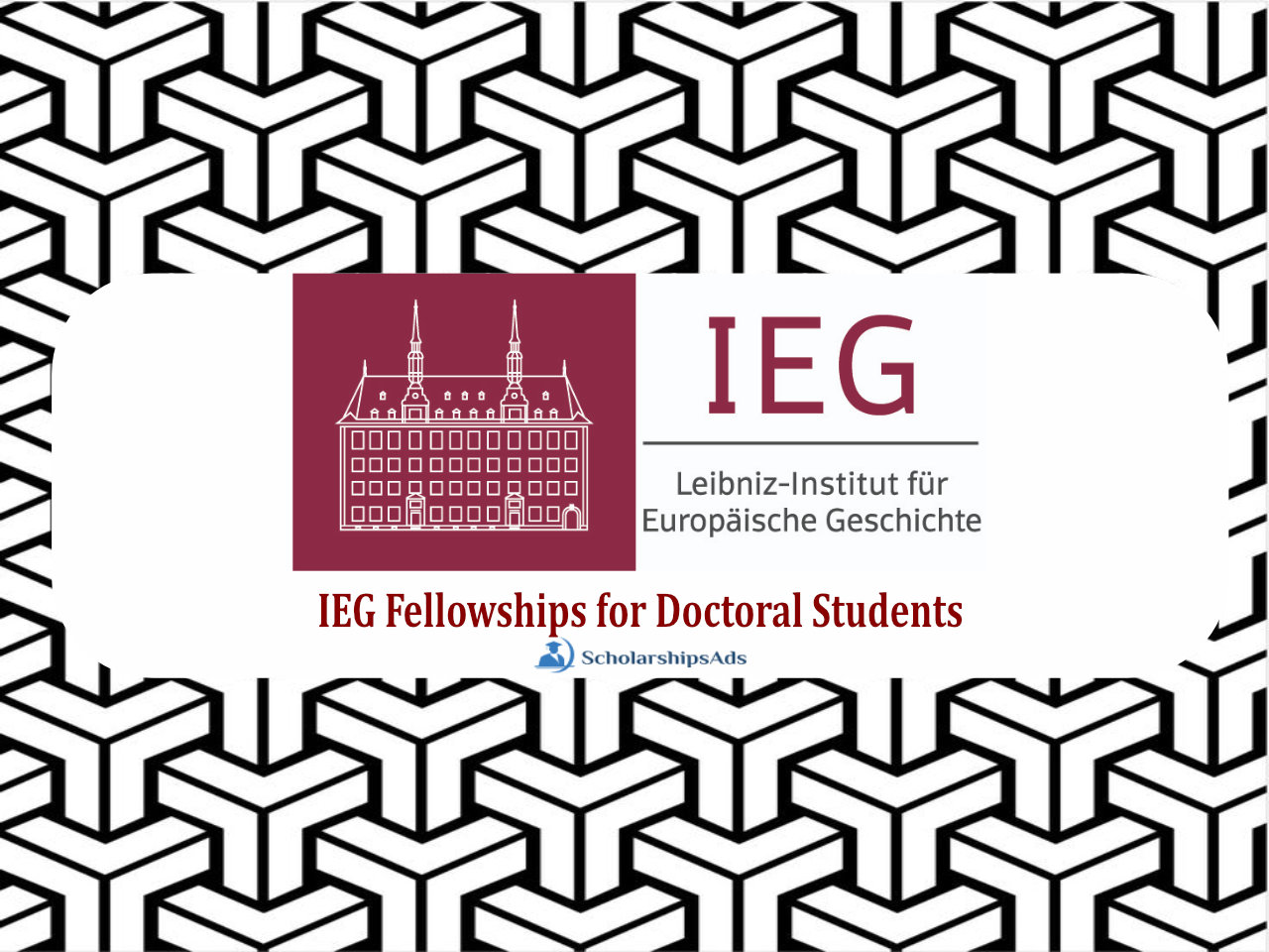  IEG Fellowships for Doctoral Students, Germany 2022 