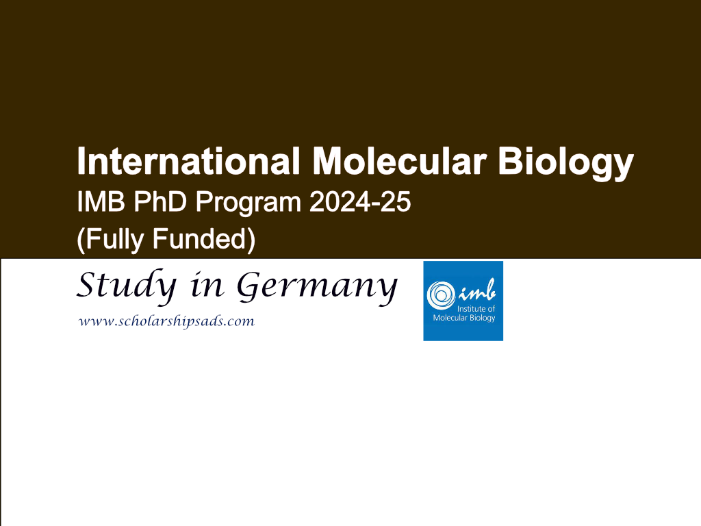 International Molecular Biology (IMB) PhD Program 2024-25 in Germany: Fully Funded Opportunity.