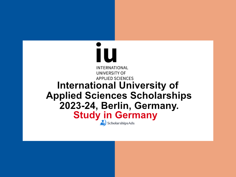 International University of Applied Sciences Scholarships 2023-24, Berlin, Germany.