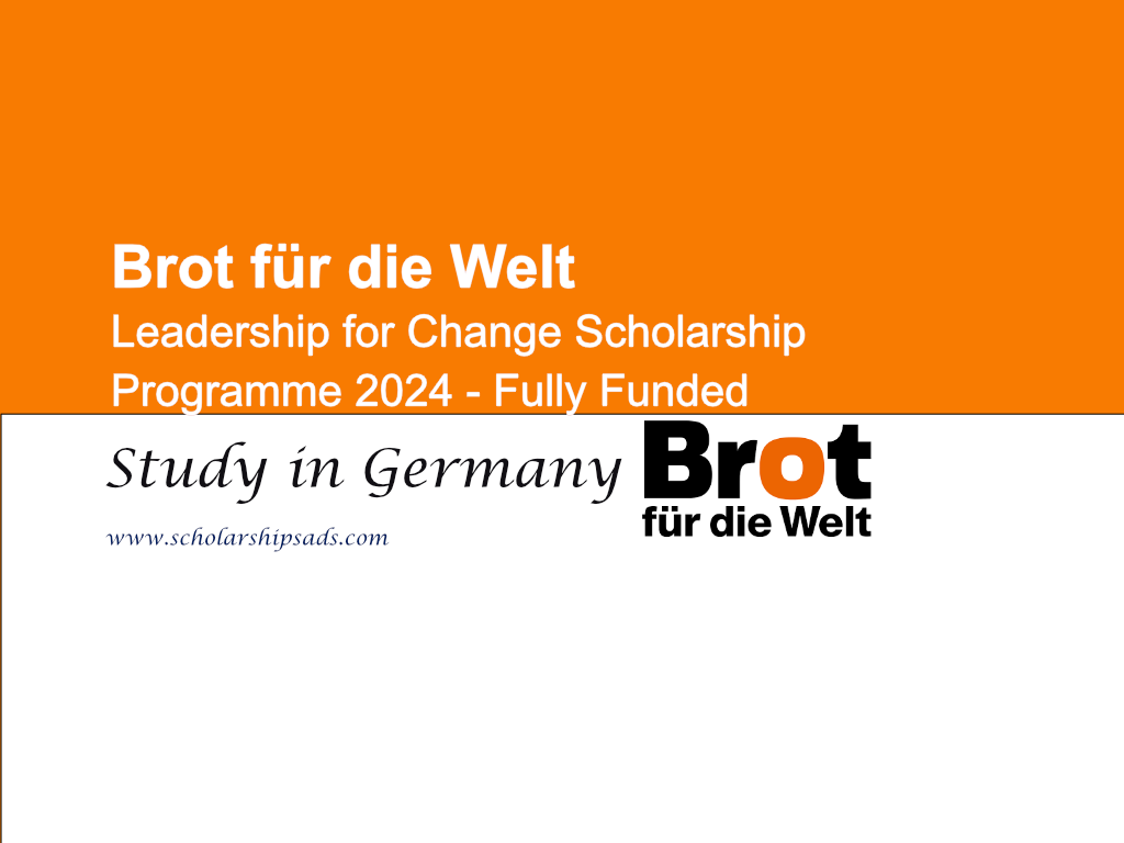 Brot Fuer Die Welt Leadership for Change Scholarships.