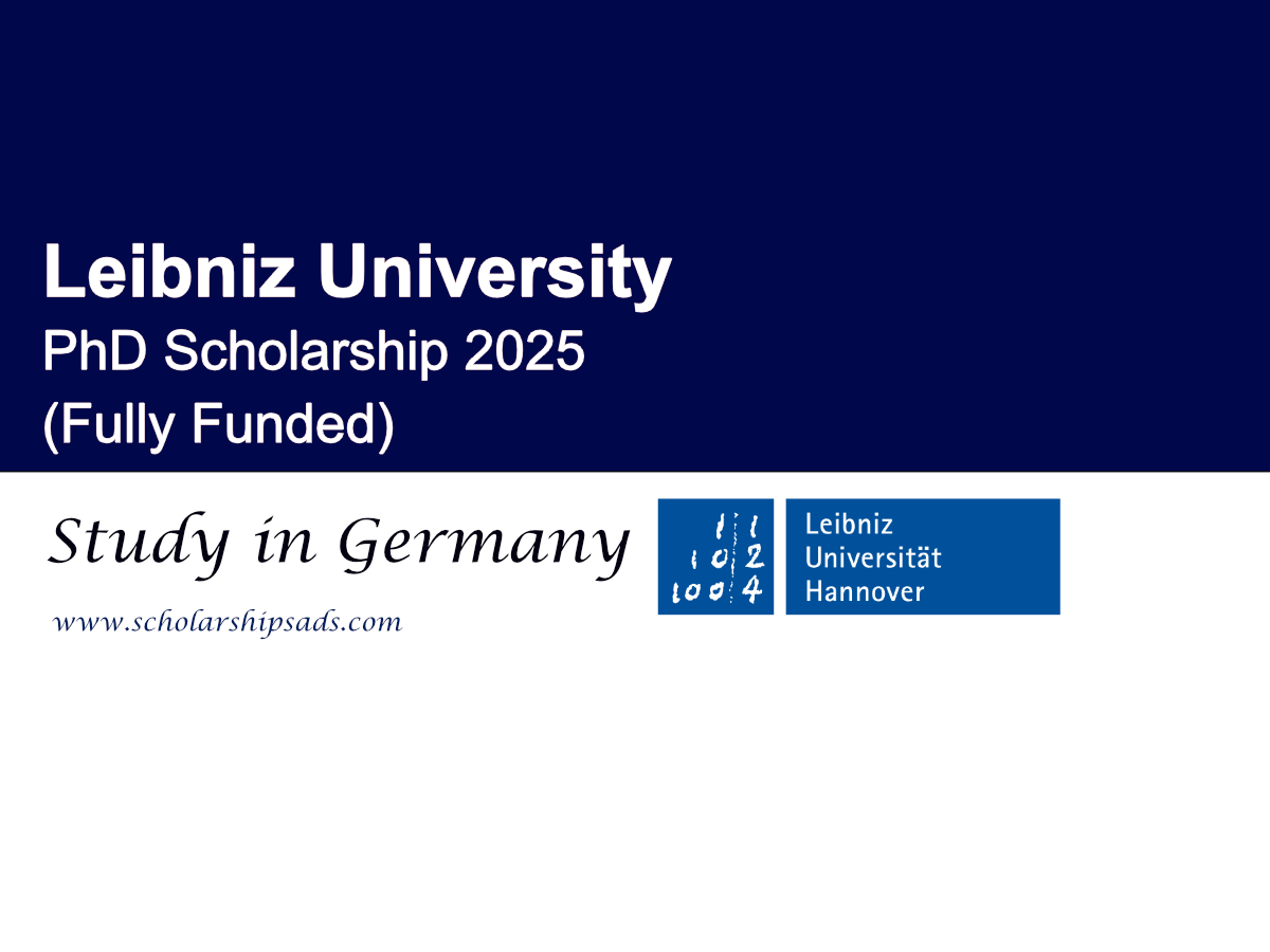 Germany Leibniz University PhD Scholarship 2025 (Fully Funded)